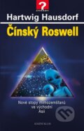 Kniha: Čínský Roswell (Hartwig Hausdorf). Knižní klub, 2015 Kniha: Čínský Roswell (Hartwig Hausdorf). Knižní klub, 2015