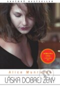 Kniha: Láska dobrej ženy (Alice Munro). Zelený kocúr, 2015 Kniha: Láska dobrej ženy (Alice Munro). Zelený kocúr, 2015