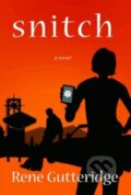 Kniha: Snitch (Rene Gutteridge). WaterBrook Kniha: Snitch (Rene Gutteridge). WaterBrook