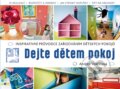 Kniha: Dejte dětem pokoj! (Andrea Vokřálová). Mladá fronta, 2015 Kniha: Dejte dětem pokoj! (Andrea Vokřálová). Mladá fronta, 2015