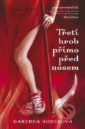 Kniha: Třetí hrob přímo pod nosem (Darynda Jones). BETA - Dobrovský, 2015 Kniha: Třetí hrob přímo pod nosem (Darynda Jones). BETA - Dobrovský, 2015