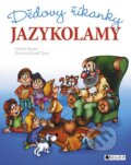 Kniha: Dědovy říkanky: Jazykolamy (Michal Kraus). Nakladatelství Fragment, 2015 Kniha: Dědovy říkanky: Jazykolamy (Michal Kraus). Nakladatelství Fragment, 2015