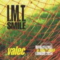 Hudební CD: IMT Smile: Valec (Universal Music). Universal Music, 2014 Hudební CD: IMT Smile: Valec (Universal Music). Universal Music, 2014