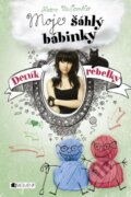 Kniha: Deník rebelky 3: Moje šáhlý bábinky (Karen McCombieová). Nakladatelství Fragment, 2015 Kniha: Deník rebelky 3: Moje šáhlý bábinky (Karen McCombieová). Nakladatelství Fragment, 2015