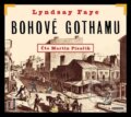 Audiokniha: Bohové Gothamu (Lyndsay Faye). OneHotBook, 2015 Audiokniha: Bohové Gothamu (Lyndsay Faye). OneHotBook, 2015