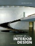 A History of Interior Design - John Pile, Judith Gura, 2013