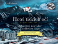 Kniha: Hotel tisícich očí: Adventný kalendár s únikovou hrou (Eva Eich), 2023 Kniha: Hotel tisícich očí: Adventný kalendár s únikovou hrou (Eva Eich), 2023