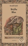 Kniha: Strýko Slon (Arnold Lobel). Občianske združenie Slniečkovo, 2023 Kniha: Strýko Slon (Arnold Lobel). Občianske združenie Slniečkovo, 2023