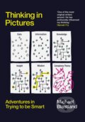Kniha: Thinking in Pictures (Michael Blastland). Atlantic Books, 2023 Kniha: Thinking in Pictures (Michael Blastland). Atlantic Books, 2023