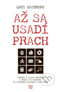 Kniha: Až sa usadí prach (Lucy Easthope), 2023 Kniha: Až sa usadí prach (Lucy Easthope), 2023