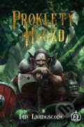 Kniha: Prokletý hvozd (Ian Livingstone). Mytago, 2023 Kniha: Prokletý hvozd (Ian Livingstone). Mytago, 2023