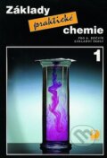 Kniha: Základy praktické chemie 1 (Pavel Beneš). Fortuna, 2023 Kniha: Základy praktické chemie 1 (Pavel Beneš). Fortuna, 2023