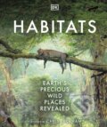 Kniha: Habitats (Derek Harvey). Dorling Kindersley, 2023 Kniha: Habitats (Derek Harvey). Dorling Kindersley, 2023