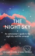 The Night Sky - Heather Couper, Nigel Henbest, Cassell Illustrated, 2023