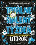 Kniha: Totálne šialený týždeň: Utorok (Eva Amores a Matt Cosgrove). Albatros SK, 2023 Kniha: Totálne šialený týždeň: Utorok (Eva Amores a Matt Cosgrove). Albatros SK, 2023