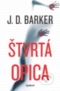 Kniha: Štvrtá opica (J.D. Barker), 2023 Kniha: Štvrtá opica (J.D. Barker), 2023