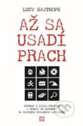 E-kniha: Až sa usadí prach (Lucy Easthope), 2023 E-kniha: Až sa usadí prach (Lucy Easthope), 2023