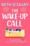 Kniha: The Wake-Up Call (Beth O'Leary). Quercus, 2023 Kniha: The Wake-Up Call (Beth O'Leary). Quercus, 2023