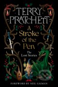 Kniha: A Stroke of the Pen (Terry Pratchett). Doubleday, 2023 Kniha: A Stroke of the Pen (Terry Pratchett). Doubleday, 2023