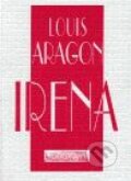 Kniha: Irena (Louis Aragon). Concordia, 2000 Kniha: Irena (Louis Aragon). Concordia, 2000
