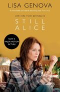 Kniha: Still Alice (Lisa Genova). Simon & Schuster, 2015 Kniha: Still Alice (Lisa Genova). Simon & Schuster, 2015
