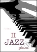 Kniha: Jazz piano 2 (Ludo Kuruc). P.S.Publisher, 2014 Kniha: Jazz piano 2 (Ludo Kuruc). P.S.Publisher, 2014