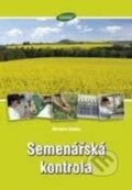 Kniha: Semenářská kontrola (Miroslav Houba). Kurent, 2013 Kniha: Semenářská kontrola (Miroslav Houba). Kurent, 2013