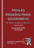 Kniha: Přehled římského práva soukromého (Antonín Ignác Hrdina a Petr Dostalík). Aleš Čeněk, 2014 Kniha: Přehled římského práva soukromého (Antonín Ignác Hrdina a Petr Dostalík). Aleš Čeněk, 2014