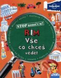 Kniha: Stop rodičům!: Řím - vše, co chceš vědět (Fortuna Libri ČR). Fortuna Libri ČR, 2012 Kniha: Stop rodičům!: Řím - vše, co chceš vědět (Fortuna Libri ČR). Fortuna Libri ČR, 2012