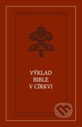 Kniha: Výklad Bible v církvi (Karmelitánské nakladatelství). Karmelitánské nakladatelství, 2007 Kniha: Výklad Bible v církvi (Karmelitánské nakladatelství). Karmelitánské nakladatelství, 2007