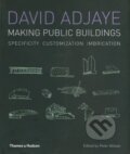 Kniha: Making Public Buildings (David Adjaye a Peter Allison). Thames & Hudson, 2009 Kniha: Making Public Buildings (David Adjaye a Peter Allison). Thames & Hudson, 2009