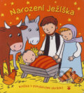 Kniha: Narození Ježíška (Emily Bolamová a Sophie Piperová). Karmelitánské nakladatelství, 2012 Kniha: Narození Ježíška (Emily Bolamová a Sophie Piperová). Karmelitánské nakladatelství, 2012