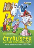 Kniha: Čtyřlístek a elixír neviditelnosti (Čtyřlístek). Čtyřlístek, 2015 Kniha: Čtyřlístek a elixír neviditelnosti (Čtyřlístek). Čtyřlístek, 2015