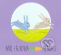 Kniha: Ako zajkovia mrkvu hľadali (Zuzana Gálová). Limerick, 2015 Kniha: Ako zajkovia mrkvu hľadali (Zuzana Gálová). Limerick, 2015
