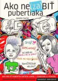 Kniha: Ako ne(za)biť pubertiaka (Janette Suchá). JES, 2014 Kniha: Ako ne(za)biť pubertiaka (Janette Suchá). JES, 2014