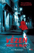 Kniha: Vězeň noci a mlhy (Anne Blankman). CooBoo CZ, 2016 Kniha: Vězeň noci a mlhy (Anne Blankman). CooBoo CZ, 2016