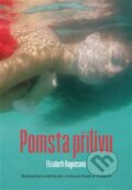 Kniha: Pomsta přílivu (Elizabeth Haynes). Argo, 2015 Kniha: Pomsta přílivu (Elizabeth Haynes). Argo, 2015