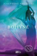 Kniha: Bohyně (Josephine Angelini). CooBoo CZ, 2015 Kniha: Bohyně (Josephine Angelini). CooBoo CZ, 2015