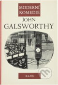 Kniha: Moderní komedie (John Galsworthy). , 1957 Kniha: Moderní komedie (John Galsworthy). , 1957