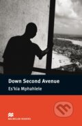 Kniha: Macmillan Readers Intermediate: Down Second Avenue (Es'kia Mphahlele). MacMillan Kniha: Macmillan Readers Intermediate: Down Second Avenue (Es'kia Mphahlele). MacMillan