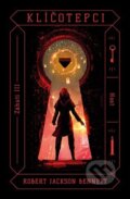 Kniha: Klíčotepci (Robert Jackson Bennett). Host, 2023 Kniha: Klíčotepci (Robert Jackson Bennett). Host, 2023