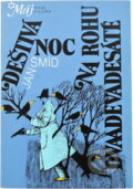 Kniha: Deštivá noc ; Na rohu dvaadevadesáté (Jan Šmíd). Naše vojsko, 1990 Kniha: Deštivá noc ; Na rohu dvaadevadesáté (Jan Šmíd). Naše vojsko, 1990