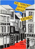 Kniha: Ne, nikdo ještě není doma (Jacques Fansten). , 1995 Kniha: Ne, nikdo ještě není doma (Jacques Fansten). , 1995