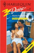 Kniha: Unášeni proudem (Donna Carlisle). Harlequin, 1993 Kniha: Unášeni proudem (Donna Carlisle). Harlequin, 1993