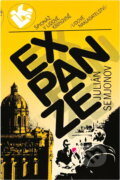 Kniha: Expanze (Julian Semenovič Semenov). , 1990 Kniha: Expanze (Julian Semenovič Semenov). , 1990