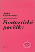 Kniha: Fantastické povídky (Adolfo Bioy Casares). Odeon, 1981 Kniha: Fantastické povídky (Adolfo Bioy Casares). Odeon, 1981