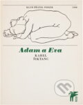 Kniha: Adam a Eva (Karel Šiktanc). Československý spisovatel, 1968 Kniha: Adam a Eva (Karel Šiktanc). Československý spisovatel, 1968