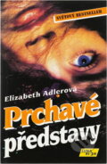 Kniha: Prchavé představy (Elizabeth Adler). , 1993 Kniha: Prchavé představy (Elizabeth Adler). , 1993