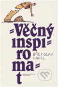 Kniha: Věčný inspiromat, aneb, Kniha podnětů, jistot a pochybností (Svoboda). Svoboda, 1994 Kniha: Věčný inspiromat, aneb, Kniha podnětů, jistot a pochybností (Svoboda). Svoboda, 1994