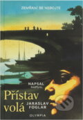Kniha: Přístav volá (Jaroslav Foglar). , 1991 Kniha: Přístav volá (Jaroslav Foglar). , 1991